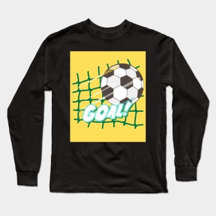 Goal, soccer Long Sleeve T-Shirt